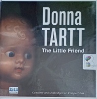 The Little Friend written by Donna Tartt performed by Pat Starr on Audio CD (Unabridged)